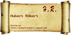 Hubert Róbert névjegykártya